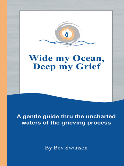 Cover image for Wide My Ocean, Deep My Grief
